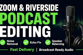 edit and clean up your zoom or riverside podcast audio