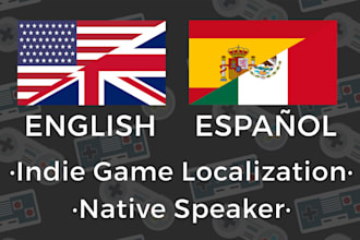 localize your indie game to spanish or latam spanish