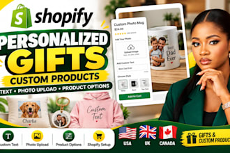 setup shopify website personalized gift custom text photo upload product options