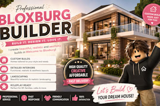 create realistic modern and aesthetic bloxburg builds