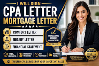 sign CPA letter mortgage letter comfort letter notary letter financial statement