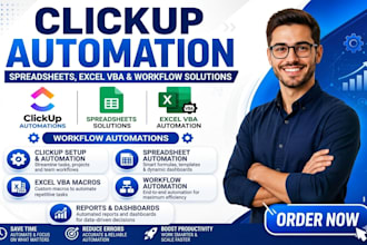 setup clickup automation, spreadsheets, excel vba and workflows automation