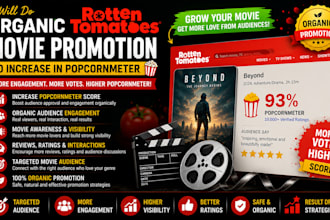 do organic rotten tomatoes movie promotion to increase in popcornmeter