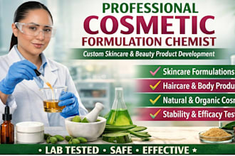 be your chemist to develop formulation for cosmetics and laundry products