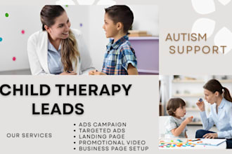 generate targeted child therapy lead aba therapy lead generation facebook ads