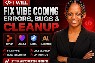 fix vibe coding errors bugs cleanup lovable base44 openhands
