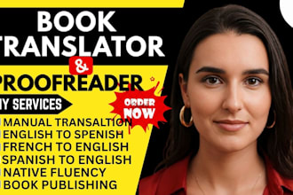 translate to spanish english french and italian books novel with native fluency
