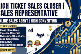 be sales closer sales representative high ticket sales closer online sales agent