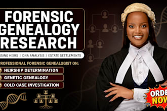 do forensic genealogy research, dna analysis, heir search, probate, cold cases