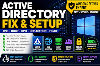 setup and fix active directory, dns, dhcp on windows server