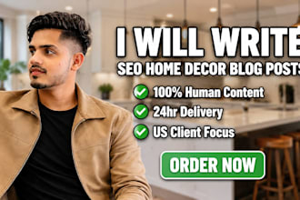 write SEO blog post for home decor website