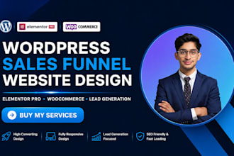 design a high converting sale funnels and wordpress websites