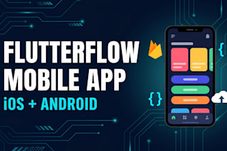 develop your mobile app with flutterflow, flutter and firebase