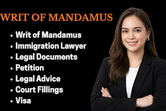 draft a powerful writ of mandamus for uscis immigration delay cases