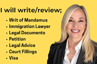 draft a writ of mandamus to expedite your uscis, visa, or green card