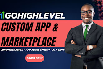 gohighlevel custom app development ghl api integration ghl marketplace apps