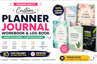 design a custom planner, journal, log book, workbook