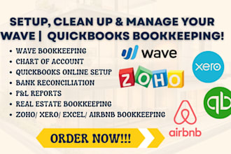do monthly and year end bookkeeping on wave, zoho books, airbnb and quickbooks