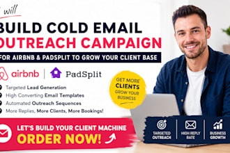 build cold host email outreach campaign for airbnb padsplit to grow client base
