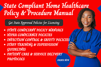 write state approved home health care policy and procedure manual for licensing
