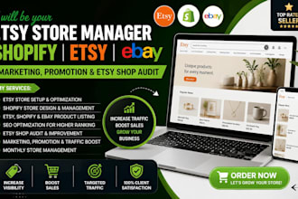 etsy store manager shopify etsy ebay marketing promotion etsy shop audit