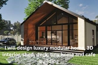 design luxury modular home, 3d interior, shed, deck, tiny home and cafe building
