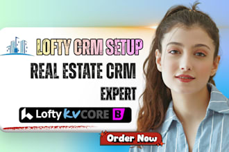 setup lofty crm lofty smart plans lofty real estate crm lofty idx website fub
