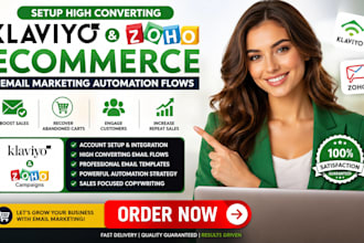 setup high converting klaviyo zoho ecommerce email marketing automation flows