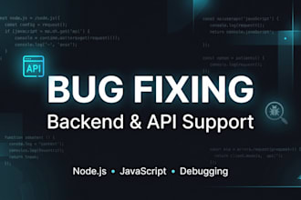fix bugs in your react, nodejs or backend application