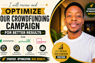 review and optimize your crowdfunding campaign for better results