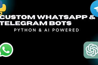 build custom whatsapp and telegram bots using python