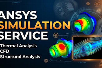 perform ansys simulation and engineering analysis