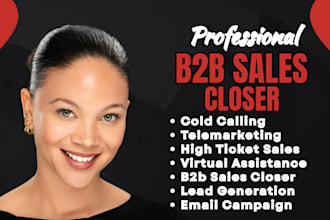 be b2b sales closer commission based sales rep high ticket closing  sdr