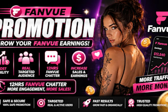 fanvue promotion grow fanvue earnings, 12hrs fanvue chatter via fanvue promotion