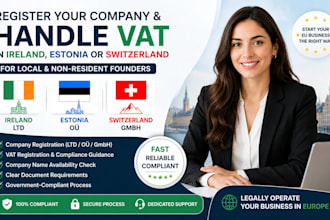 register your company and handle vat in ireland, estonia, switzerland