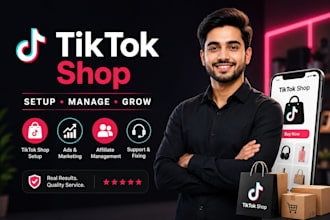 tiktok shop setup, manage tiktok shop, tiktok ads, affiliate, fix tiktok shop