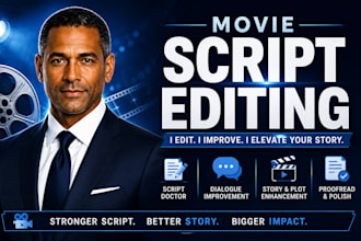 do movie script editing, screenplay editing, screenwriting, script formatting