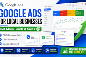 setup google ads campaign for local business leads and sales