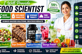 food scientist, recipe development, supplement formulation and beverage products