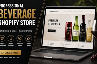 build soft drinks shopify store beverages store wine website energy drink store