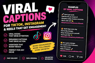 write viral captions for tiktok instagram and reels