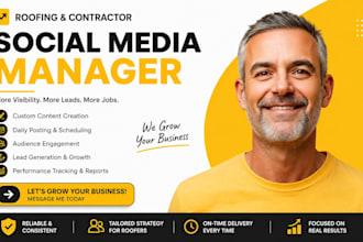 manage roofing and contractor company social media marketing content creation