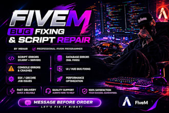 create, fix, or edit custom fivem scripts for qbcore and esx