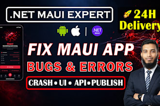 fix maui bugs and errors as expert mobile app developer