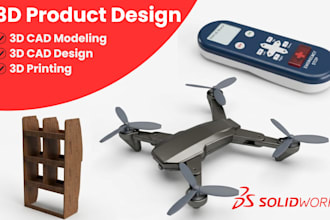 do 3d product modeling, 3d cad design, and 3d printing design in solidworks