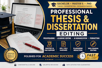 proofread and edit your masters, phd, bachelor thesis and dissertation