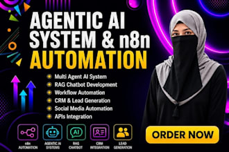 develop agentic ai system and n8n automations