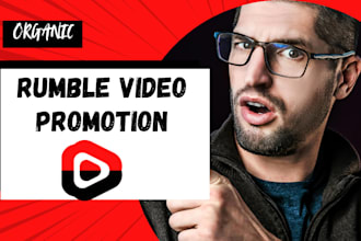 promote your rumble video to a targeted audience