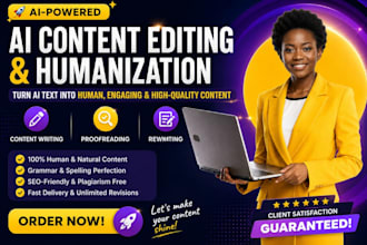 humanize, rewrite, edit ai content, ai generated texts, acacdemic writring
