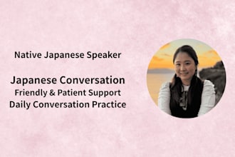 provide natural japanese conversation and support